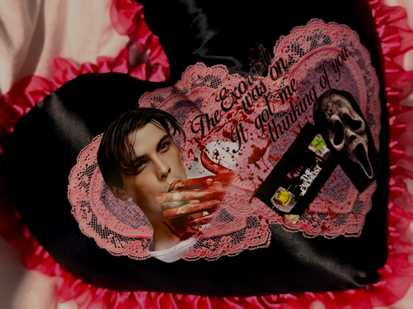 "The Exorcist was on it got me thinking of you"- Valentine Pillow
