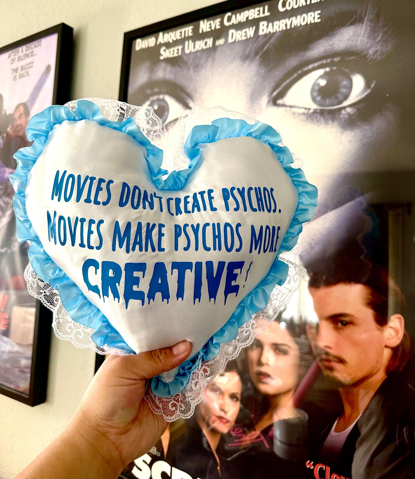 Movies don't create psychos Pillow